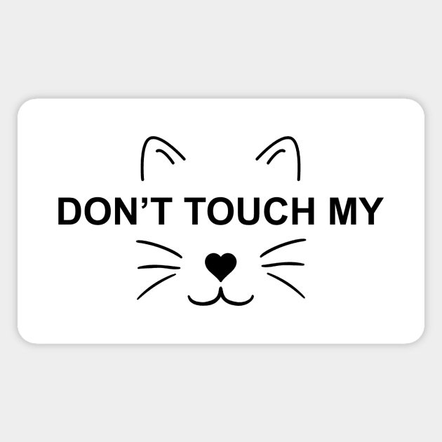 Don't Touch My Sticker by bendiablo